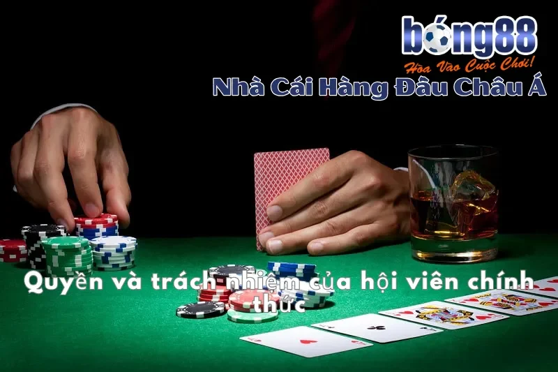 Quyền và trách nhiệm của hội viên chính thức