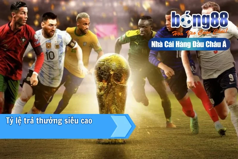 Tỷ lệ trả thưởng siêu cao